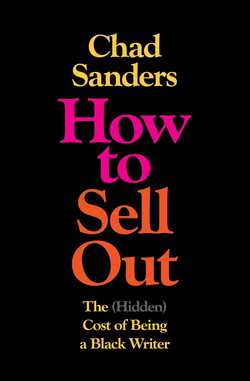 How to Sell Out|Chad Sanders