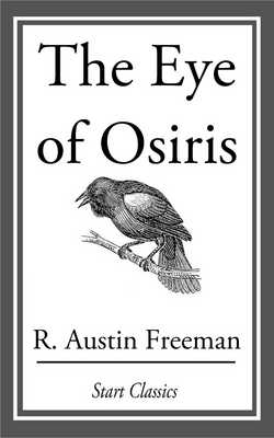 The Eye of Osiris|R. Austin Freeman