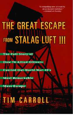 The Great Escape from Stalag Luft III|Tim Carroll