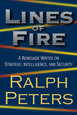 Lines of Fire|Ralph Peters
