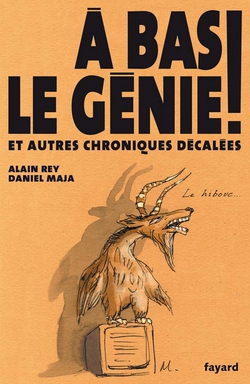 A bas le génie !|Daniel Maja