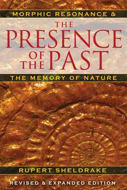 The Presence of the Past|Rupert Sheldrake