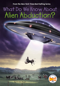 What Do We Know About Alien Abduction?|Kirsten Mayer