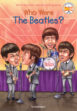 Who Were the Beatles?|Geoff Edgers