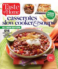 Taste of Home Casseroles, Slow Cookers & Soups|Editors at Taste of Home