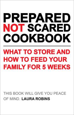 Prepared-Not-Scared Cookbook|Laura Robins