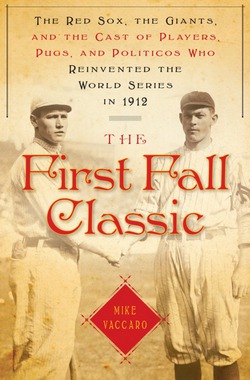 The First Fall Classic|Mike Vaccaro
