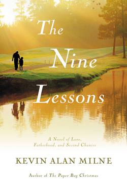 The Nine Lessons|Kevin Alan Milne