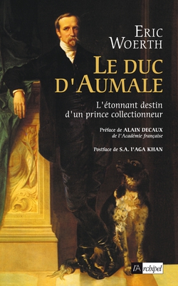 Le duc d'Aumale|Eric Woerth