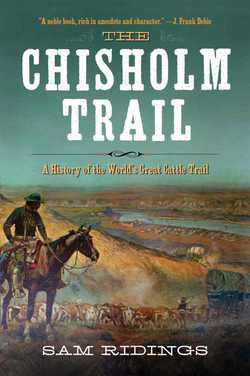 The Chisholm Trail|Sam P. Ridings