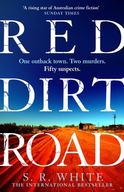 Red Dirt Road|S. R. White