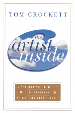 The Artist Inside|Tom Crockett
