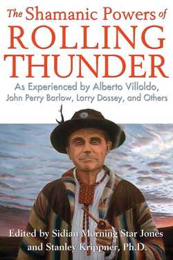 The Shamanic Powers of Rolling Thunder|Sidian Morning Star Jones
