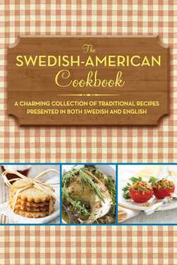 The Swedish-American Cookbook|Anonymous