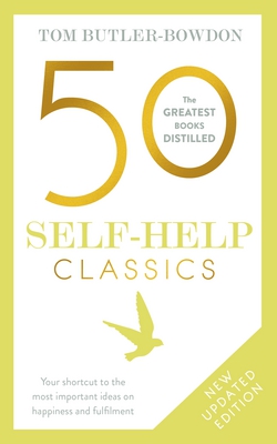50 Self-Help Classics 2nd Edition|Tom Butler-Bowdon
