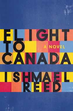 Flight to Canada|Ishmael Reed