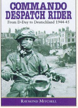 Commando Despatch Rider|Raymond Mitchell