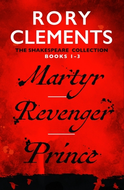 Martyr/Revenger/Prince|Rory Clements