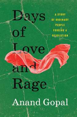 Days of Love and Rage|Anand Gopal